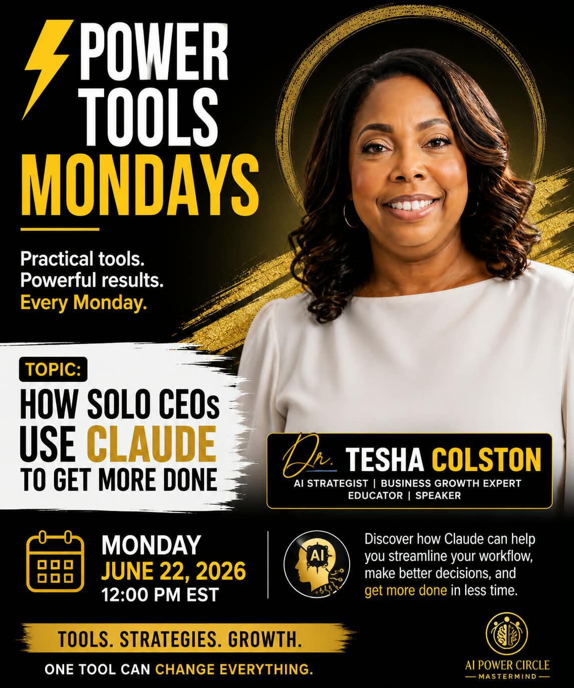 Power Tools Mondays flyer featuring Dr. Tesha Colston and her Claude training topic