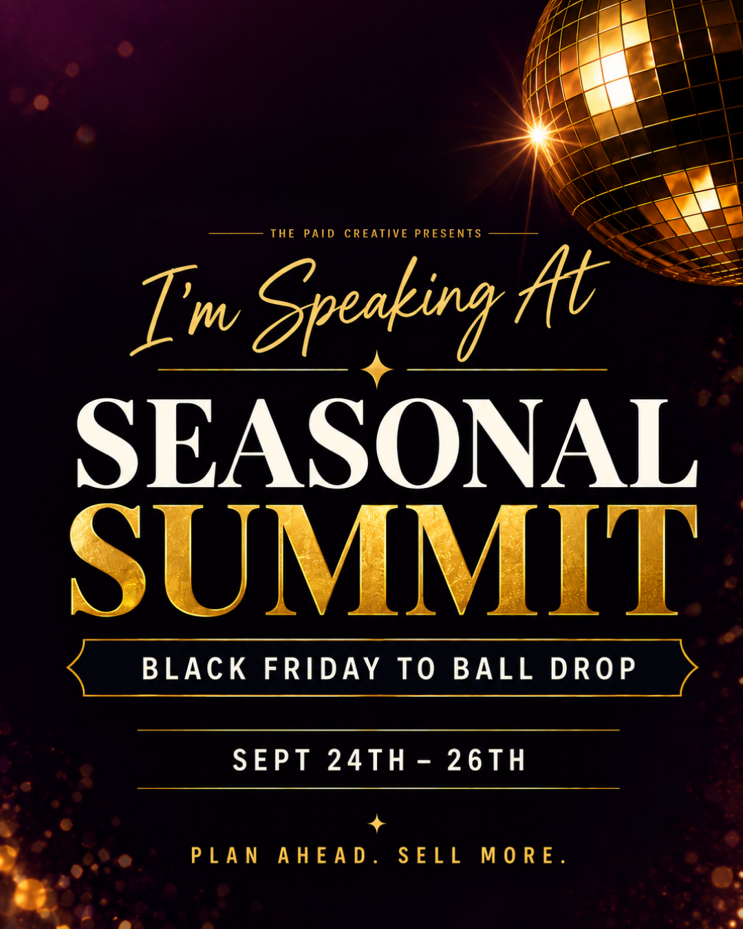 Seasonal Summit Black Friday to Ball Drop September 2026 event flyer